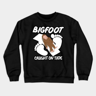 Funny Bigfoot Caught on Tape Crewneck Sweatshirt